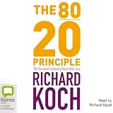 The 80/20 Principle (Unabridged) The 80/20 Principle (Unabridged)