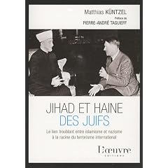 Djihad et haine des Juifs : Le lien troublant entre islamisme et nazisme � la racine du terrorisme international