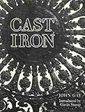 Cast iron : architecture and ornament, function and fantasy