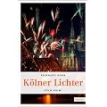 K�lner Lichter: K�ln Krimi