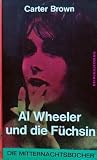 Produkt-Bild: Al Wheeler und die F&uuml;chsin