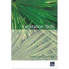 Facilitation Skills (Training Essentials)