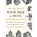 Triumvirate: McKim, Mead & White: Art, Architecture, Scandal, and Class in America's Gilded Age