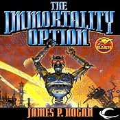 The Immortality Option | [James P. Hogan]