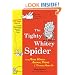 The Tighty Whitey Spider: And More Wacky Animal Poems I Totally Made Up