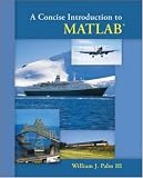 A Concise Introduction to Matlab