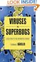 Viruses vs. Superbugs: A Solution to the Antibiotics Crisis?