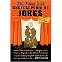 The Friars Club Encyclopedia of Jokes (Over 2,000 One-liners, Straight Lines, Stories, Gags, Roasts, Ribs, and Put-Downs) (Revised / Updated) (Paperback)
