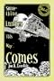 Something Lumber This Way Comes (The Lost Lansdale Series)