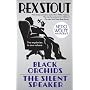 Black Orchids/The Silent Speaker: Nero Wolfe Mysteries