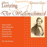 Lortzing: Der Waffenschmied - 