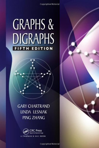 Graphs & Digraphs, Fifth Edition (Textbooks in Mathematics) by Gary Chartrand (October 19,2010)
