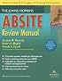 The Johns Hopkins ABSITE Review Manual (American Board of Surgery In-Training Examination)