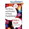 The Theory and Practice Of Group Psychotherapy