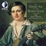 Classical Music : The Golden Age of Russian Guitar, Vol. 2