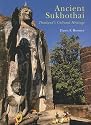 Ancient Sukhothai: Thailand's Cultural Heritage