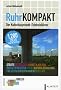 RuhrKompakt: Handbuch Ruhrgebiet