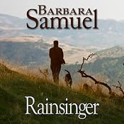 Rainsinger: Men of the Land | [Barbara Samuel, Ruth Wind]