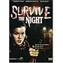 Survive the Night [1992] (REGION 1) (NTSC)