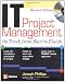 IT Project Management: On Track from Start to Finish, Second Edition (Certification Press)