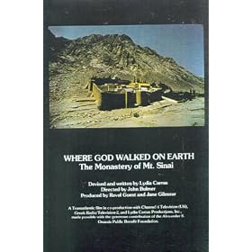 Where God Walked on Earth: The Monastery of Mt. Sinai