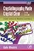 Crystallography Made Crystal Clear, Third Edition: A Guide for Users of Macromolecular Models (Complementary Science)