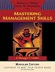 Mastering Management Skills: A Manager's Toolkit (with InfoTrac®)