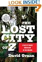 The Lost City of Z: A Tale of Deadly Obsession in the Amazon (Random House Large Print)