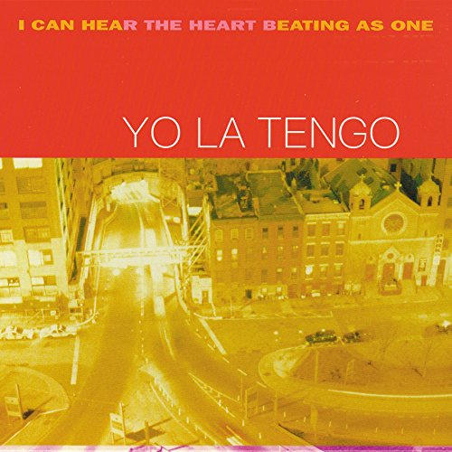 Album Art for I Can Hear The Heart Beating As One by Yo La Tengo