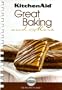 KitchenAid Great Baking and More