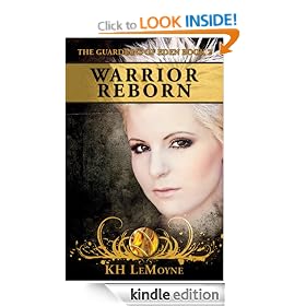 Warrior Reborn (The Guardians of Eden Book 2)