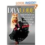 Diva Code, The: Miss Piggy on Life, Love, and the 10,000 Idiotic Things Men Frogs Do