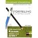 Marketing non-marchand : Tome 2, Storytelling, on va tout vous raconter... Petit trait� de manipulation � l'usage des gentils qui veulent