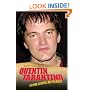 Quentin Tarantino: The Man, the Myths and the Movies