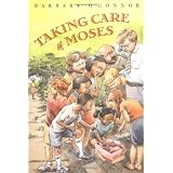 Taking Care of Moses