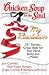 Chicken Soup for the Soul: My Resolution: 101 Stories...Great Ideas for Your Mind, Body, and ...Wallet