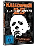 Halloween : 25 Years Of Terror - Ultimate "Halloween" Retrospective