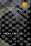 Jihad and Jew-Hatred: Islamism, Nazism and the Roots of 9/11