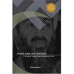 Jihad and Jew-hatred: Islamism, Nazism and the Roots of 9/11
