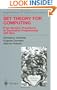 Set Theory for Computing: From Decision Procedures to Declarative Programming with Sets (Monographs in Computer Science)
