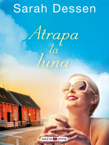 Atrapa la luna (Maeva Young) (Spanish Edition)