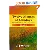 Twelve Months of Sundays: Year C: Reflections on Bible Readings