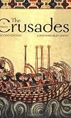 The Crusades: A History; Second Edition