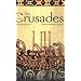The Crusades: A History; Second Edition