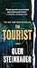 The Tourist: A Novel (Milo Weaver, 1)