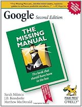 Google: The Missing Manual