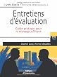 Entretiens d'�valuation : Guide pratique pour le manager efficace