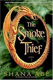The Smoke Thief