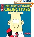 Dilbert: Thriving on Vague Objectives