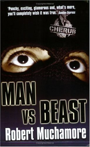 Man Vs Beast (CHERUB)